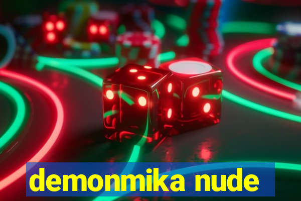 demonmika nude